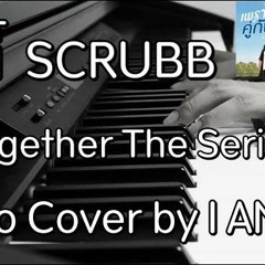 This Person - Scrubb Ost.(2gether The Series) Piano cover by I AM S