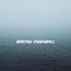 Wartime Cannonball