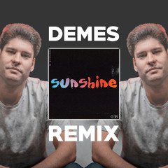 One Republic - Sunshine (DEMES Remix)