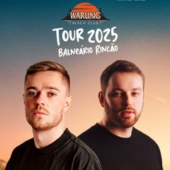 Danielski (BR) b2b Bruno Rech @ Live At Warung Tour Rincao - SC - February 1, 2025