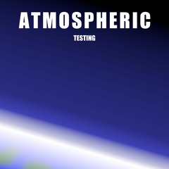 ATMOSPHERIC TESTING