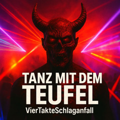 Tanz mit dem Teufel
