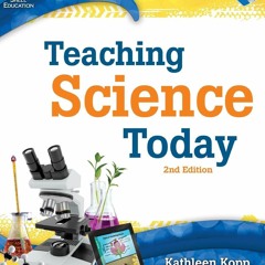 Book [PDF] Teaching Science Today 2nd Edition (Effective Teaching in T