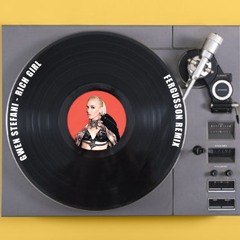 Gwen Stefani - Rich Girl (Fergusson Remix)