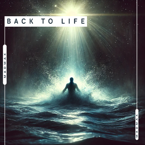 BACK TO LIFE