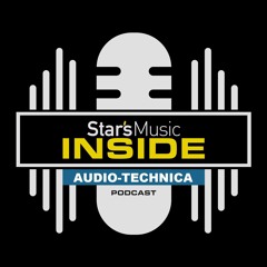STARS MUSIC INSIDE #4 - Audio Technica