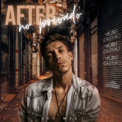 AFTER NO PRIVADO - (SET MIX)