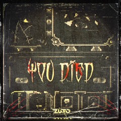 ZUTO - 2DIEis2LIVE (Halloween Freebie)