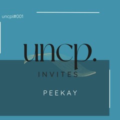 Uncompromising Invites 001 Pt 1. - Peekay