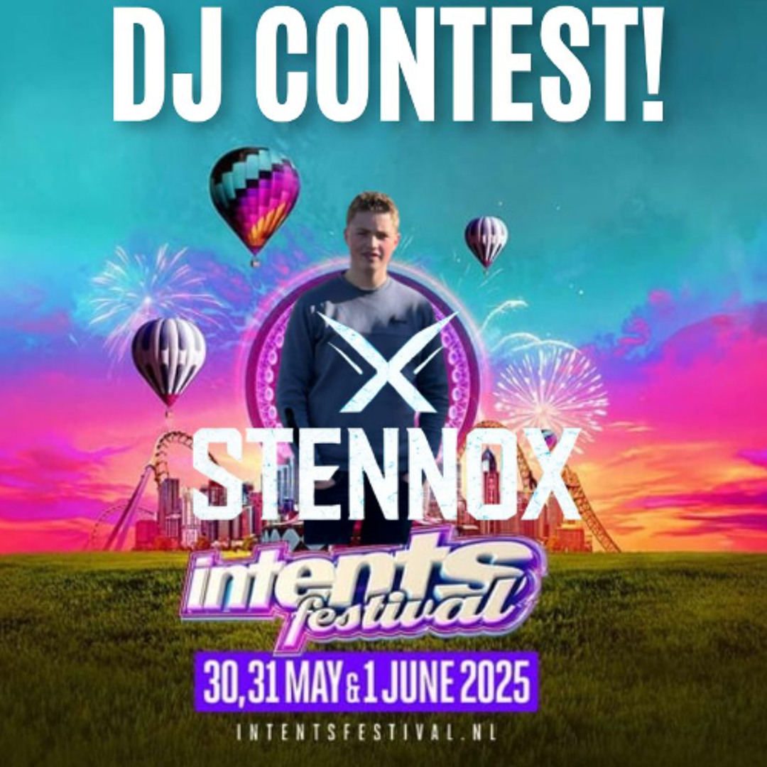 Stennox | Intents Festival 2025 - DJ Contest | Fanaticz Stage