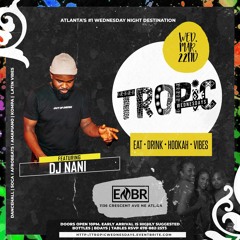 Live Mix @ Tropic Weds (Embr Lounge)