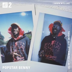 Popstar Benny for NTS - Jan 18 2022 Mix