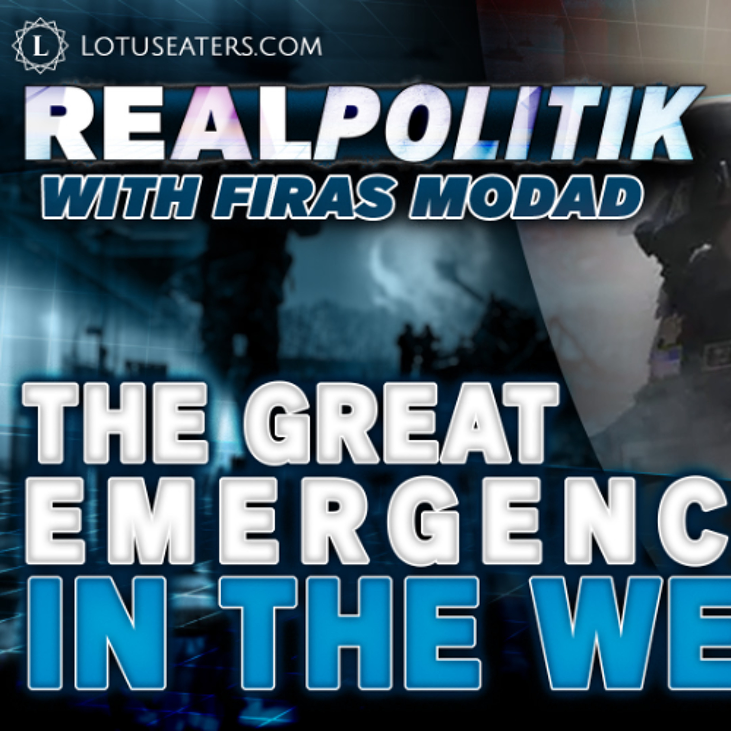 PREVIEW: Realpolitik #6 | The Acceleration AND Surviving Europe turning into the next Middle East