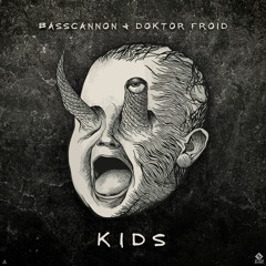 Basscannon & Doktor Froid - KIDS