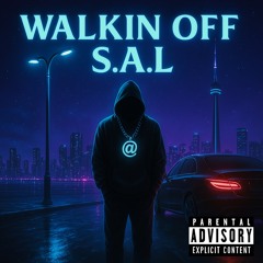 WALKIN OFF S.O.L {Prod. ZepFire}