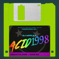 DJ APPLE II - ACID 1998 «FREE DOWNLOAD limited time only»