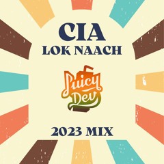 CIA Lok Naach 2023 Mix [First Place, Second Place, Best Mix]