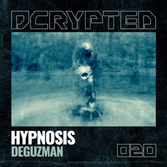 DeGuzman - Hypnosis (Tobias Lueke Aka O.B.I. Remix)