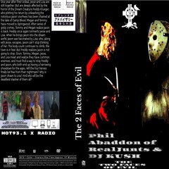 The 2 Faces Of Evil - Phil Abaddon & Dj Kush