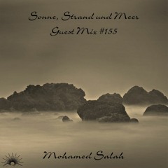 Sonne, Strand und Meer Guest Mix #155 by Mohamed Salah