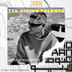 Aryan yousifer techno tehran radio set