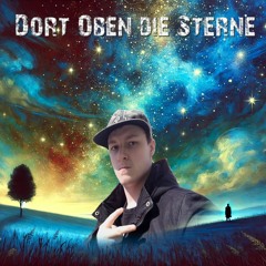 Dort Oben Die Sterne
