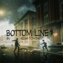 BOTTOM LINE$ (INSTRUMENTAL)