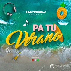 Hayro Dj - Pa Tu Verano