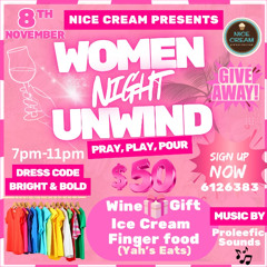 DJ_Lee (ProLeefic Sounds) Presents Women Night Unwind 2025