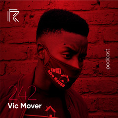 SESSION #242 (Feat. Vic Mover)