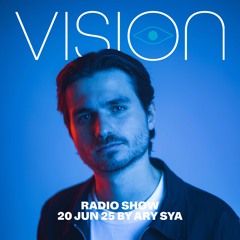 VISION Radio Show by ARY SYA 20 June 2025