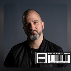 ADAPTER PODCAST 040 - OLIVER DEUTSCHMANN