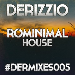 Rominimal House [DERMIXES005]