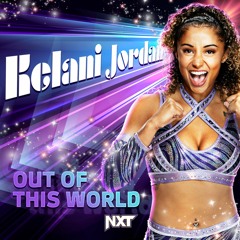 Kelani Jordan – Out Of This World (Entrance Theme)