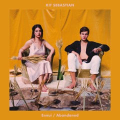 Kit Sebastian - Abandoned
