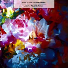 Rufus "In The Moment" Jerome Advento Remix