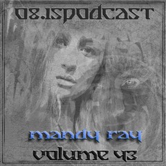 MANDY RAY - 08.15podcast Vol. 43(142-155BPM)