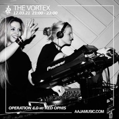 The Vortex : Operation 4.0 b2b Redd Ophis - Aaja Music - 19 03 21