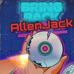 AllenJack Bring Back
