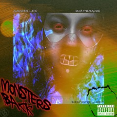 Monsters Back Ft. KiahDaGod
