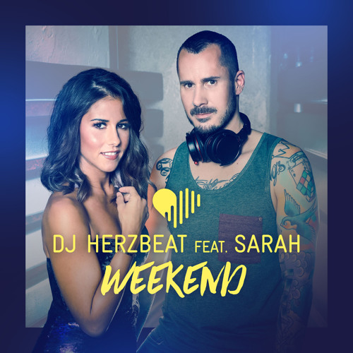 Weekend (feat. Sarah Engels)