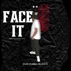 Face It