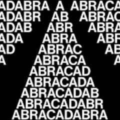 Abracadabra