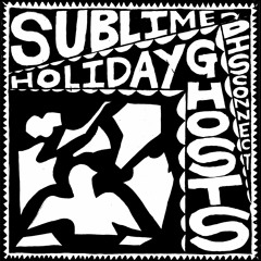 Holiday Ghosts - Sublime Disconnect