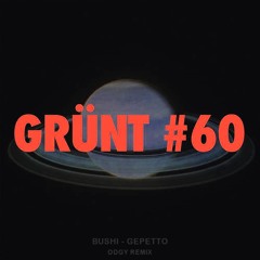 Bushi - Gepetto - (odgy remix)
