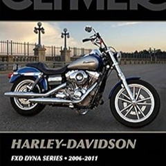 🍚[PDF Online] [Download] Harley-Davidson FXD Dyna Series Motorcycle (2006-2011) Service Repair  🍚