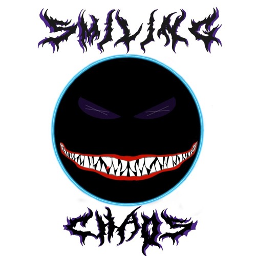 Smiling Chaos Athem