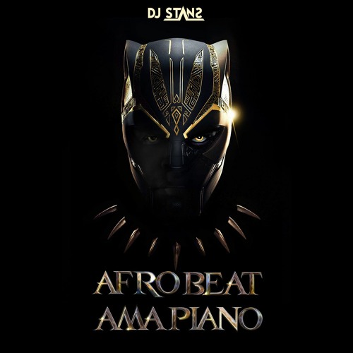 AfroBeat Amapiano Dj Stans