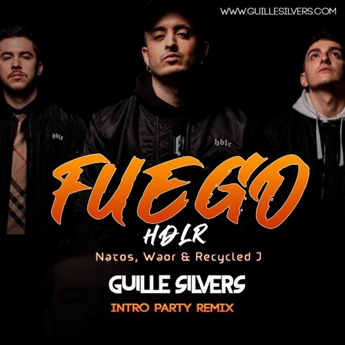 HDLR - Fuego (Guille Silvers Intro Balvin)