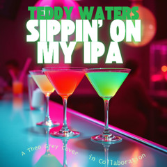 Sippin' On My IPA (Electronic Remix)